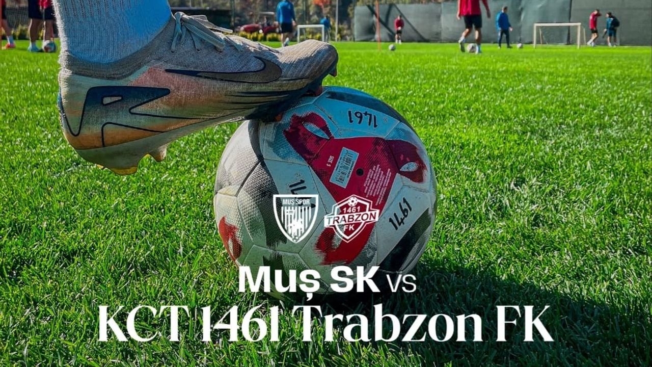 1461 Trabzon FK, Zafer İçin Muş’a Hazır!