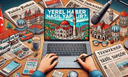 Yerel Haber Nasıl Yapılır? Adım Adım Habercilik Rehberi