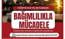 Bağımlılıkla Mücadele Söyleşisi Trabzon’da Gerçekleşiyor