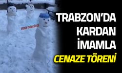 Trabzon'da Kardan İmam ile Cenaze Töreni