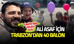 Ali Asaf için Trabzon Ayakta! 40'a Yakın Balon Havalandı