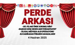 Sel Felaketinde Sorumlu Kim? - 4 Haziran 2025 Perde Arkası