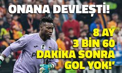 Andre Onana Devleşti! 3 Bin 60 Dakika Sonra Gol Yok…