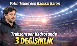 Fatih Tekke’den Radikal Karar! Trabzonspor Kadrosunda 3 Değişiklik