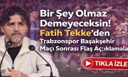 “Bir Şey Olmaz Demeyeceksin!” Fatih Tekke’den Olay Açıklama
