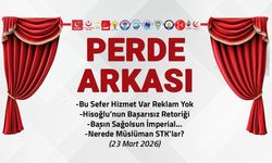 Bu Sefer Hizmet Var Reklam Yok! - 23 Mart 2026 Perde Arkası