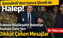 Şemdinli'den Sonra Şimdi de Halep! Trabzon'dan Suriye'ye Dikkat Çeken Mesajlar