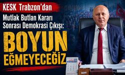 KESK Trabzon’dan Mutlak Butlan Kararı Sonrası Demokrasi Çıkışı: “Boyun Eğmeyeceğiz”