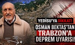 Yedisu'ya Dikkat! Osman Bektaş’tan Trabzon’a Deprem Uyarısı!