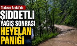 Trabzon Araklı’da Heyelan! Yol Ulaşıma Kapandı