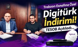 Trabzon Esnafına Özel Digitürk İndirimi! TESOB Açıkladı...
