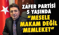 Zafer Partisi 5 Yaşında! Çakıroğlu'ndan Kuruluş Mesajı