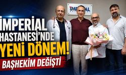 İmperial Hastanesi’nde Yeni Dönem! Başhekim Değişti