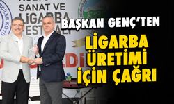 Başkan Genç’ten Ligarba Üretimi İçin Çağrı