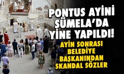 Sümela'da Pontus Ayini Yine Yapıldı! Trabzon'a "Pontus" Dedi