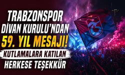 Trabzonspor Divan Kurulu’ndan 59. Yıl Mesajı!