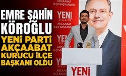 Emre Şahin Köroğlu Yeni Parti Kurucu İlçe Başkanı Oldu