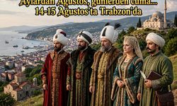 Trabzon Fethinin 565. Yılında Gölçayır'da Tarihi Buluşma!