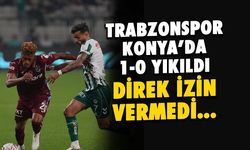 Trabzonspor Konya’da 1-0 Yıkıldı! Direk İzin Vermedi