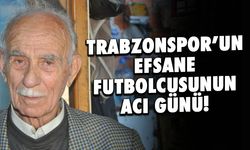 Trabzonspor Efsanesi Dobi Hasan’ın Acı Günü