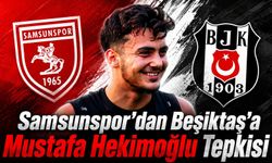 Samsunspor’dan Beşiktaş’a Mustafa Hekimoğlu Tepkisi