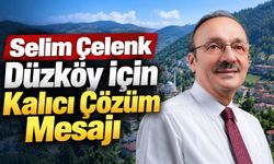 Trabzon'da Selim Çelenk’ten Düzköy İçin Kalıcı Çözüm Mesajı