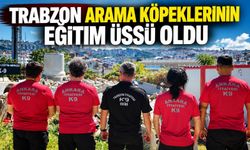 Trabzon Arama Köpeklerinin Eğitim Üssü Oldu