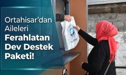 Ortahisar’dan Aileleri Ferahlatan Dev Destek Paketi!
