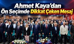 Trabzon'da Ahmet Kaya’dan Ön Seçimde Dikkat Çeken Mesaj