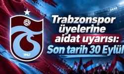 Trabzonspor Üyelerine Aidat Uyarısı: Son tarih 30 Eylül