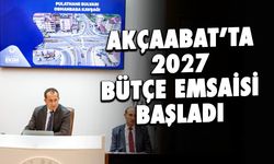 Akçaabat Meclisi'nde 2027 Bütçe Mesaisi Başladı!