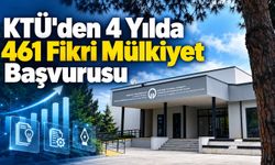 KTÜ'den 4 Yılda 461 Fikri Mülkiyet Başvurusu