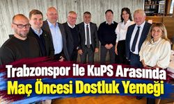Trabzonspor ile KuPS Arasında Maç Öncesi Dostluk Yemeği