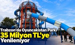 Trabzon'da Oyuncakistan Parkı 35 Milyon TL'ye Yenileniyor