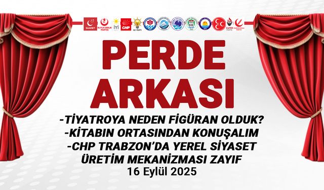 Tiyatroya Neden Figüran Olduk? 16 Eylül 2025 Perde Arkası