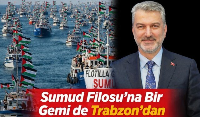 Sumud Filosu’na Bir Gemi de Trabzon’dan