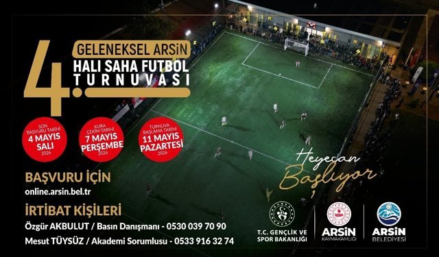 ARSİN’DE HALI SAHA HEYECANI BAŞLIYOR: BAŞVURULAR BAŞLADI