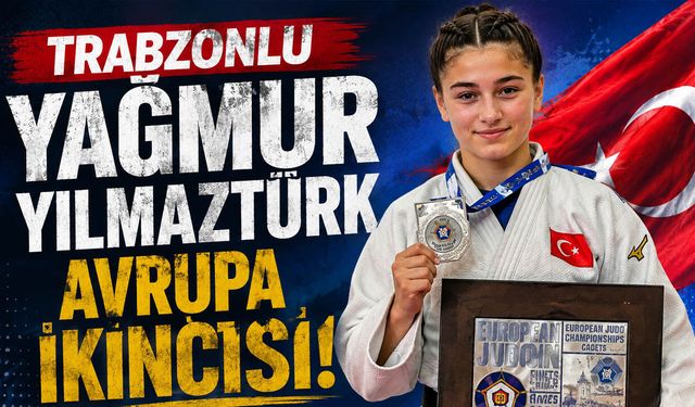 Trabzonlu Yağmur Yılmaztürk Avrupa İkincisi!