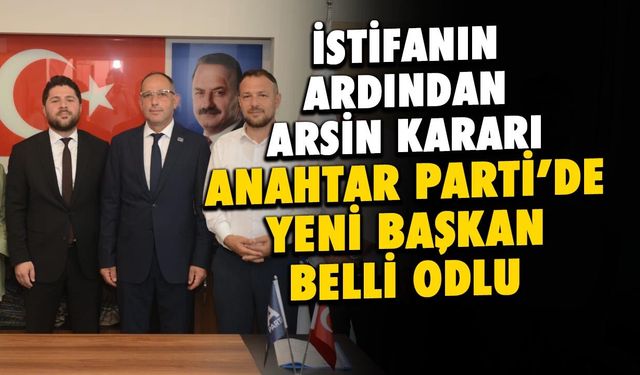 Anahtar Parti Arsin’de yeni başkan Raif Gürsoy