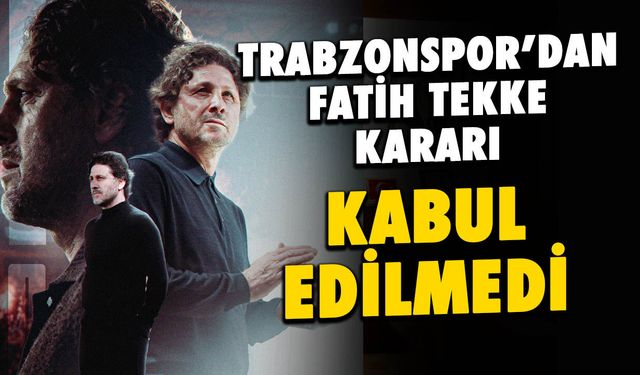 Trabzonspor’dan Fatih Tekke Kararı! İstifası Reddedildi