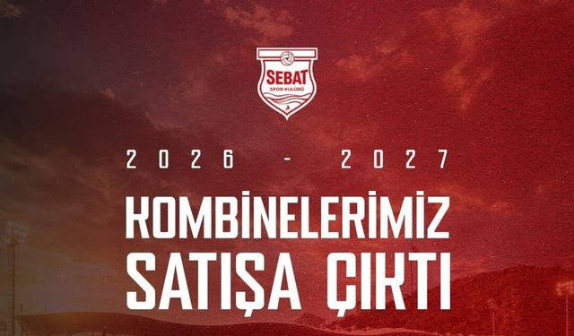 Sebat Gençlik Spor Kombineleri Satışta! İşte Tüm Detaylar