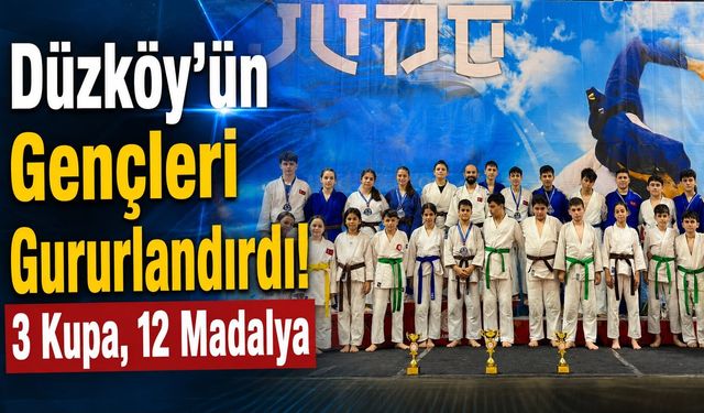 Düzköy Judo Takımı Samsun’dan 3 Kupayla Döndü!