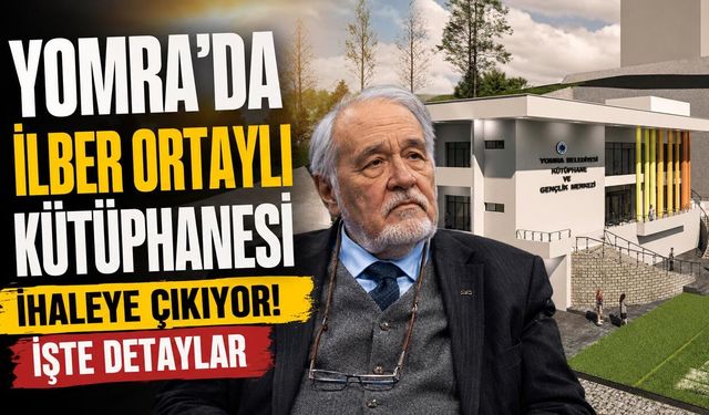 Yomra’da İlber Ortaylı Kütüphanesi İhaleye Çıkıyor!