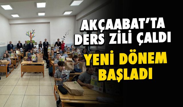 Akçaabat'ta Ders Zili Çaldı, 2026-2027 Eğitim Yılı Başladı