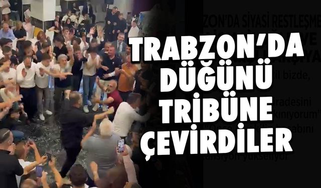 Trabzon'da Düğünü Tribüne Çevirdiler: Günaydın'ın Mutlu Günü