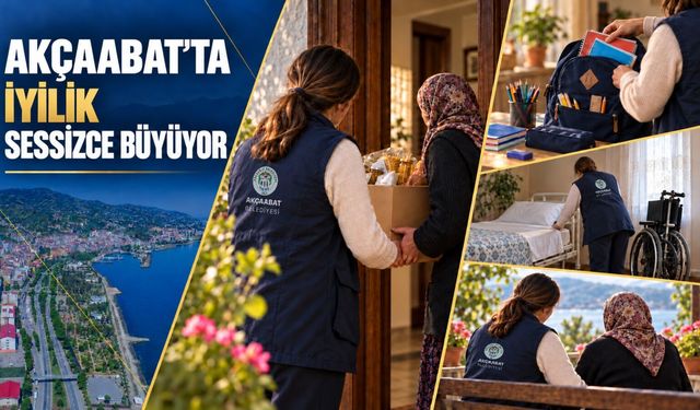 Trabzon Akçaabat’ta Sosyal Destek Sessizce Büyüyor
