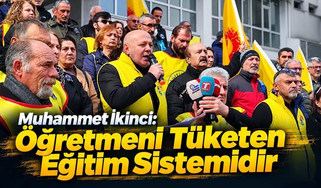 Muhammet İkinci: Öğretmeni Tüketen Eğitim Sistemidir