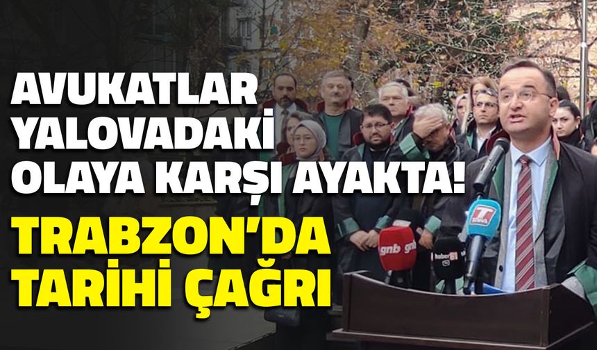 Avukat Zekeriya Polat için Trabzon Ayakta! Trabzon Barosu'ndan Tarihi Çağrı!