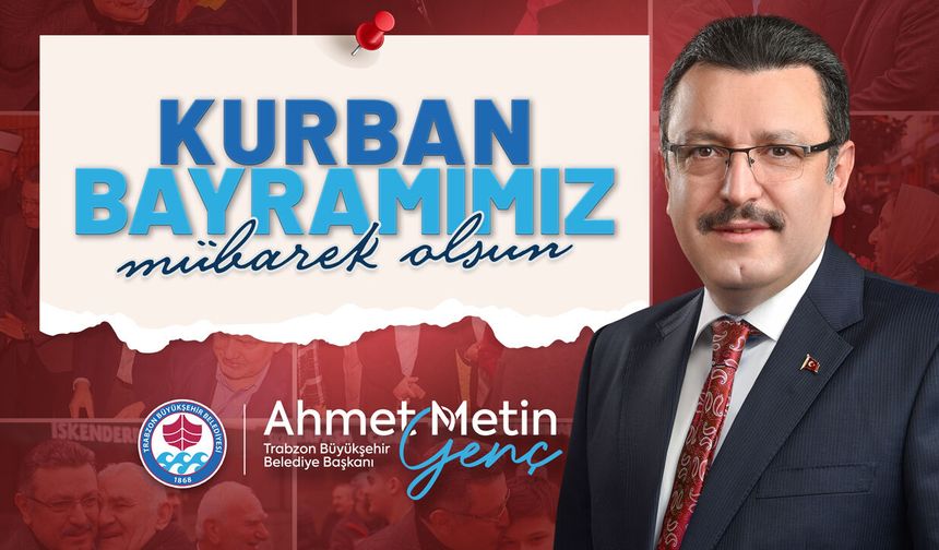 Trabzon Büyükşehir Belediyesi Kurban Bayramı İlanı 27 Mayıs 2026