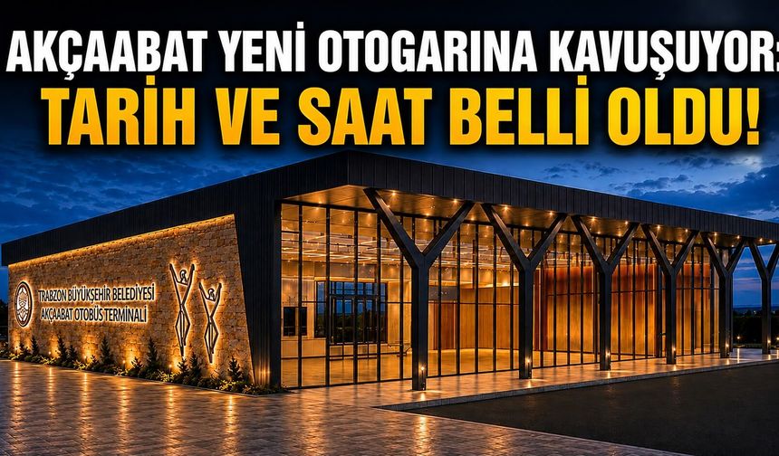 Trabzon' da Akçaabat Yeni Otogarına Kavuşuyor